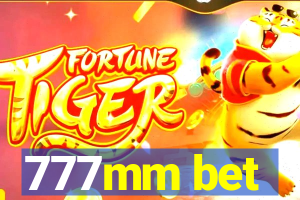 777mm bet